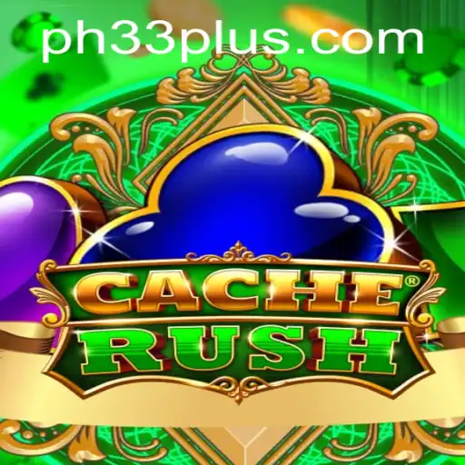 Unveiling CacheRush: A Thrilling New Game Experience with PH33 Strategy